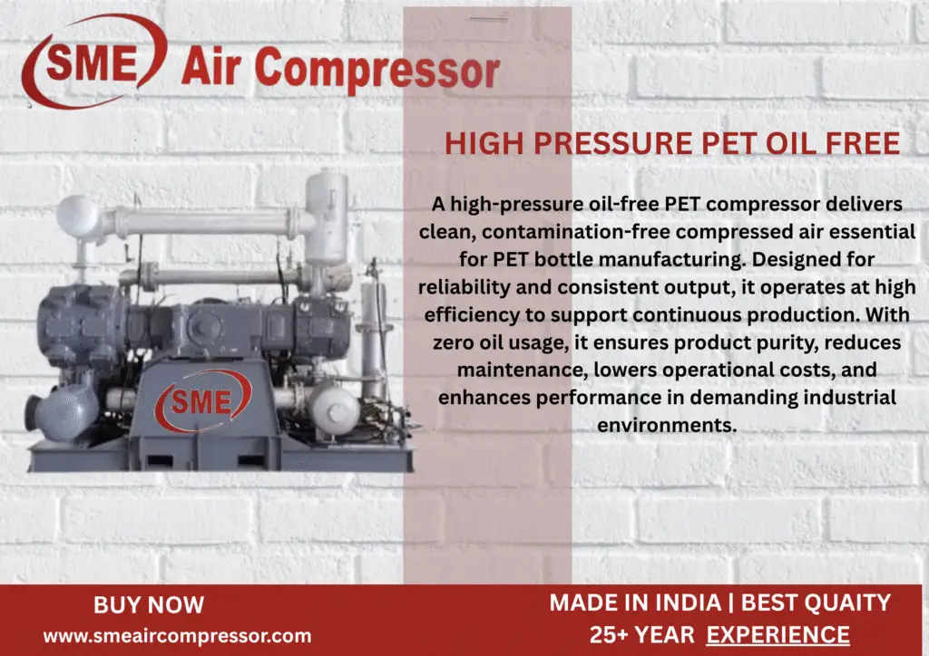 HIGH PRESSURE PET OILL FREE COMPESSOR